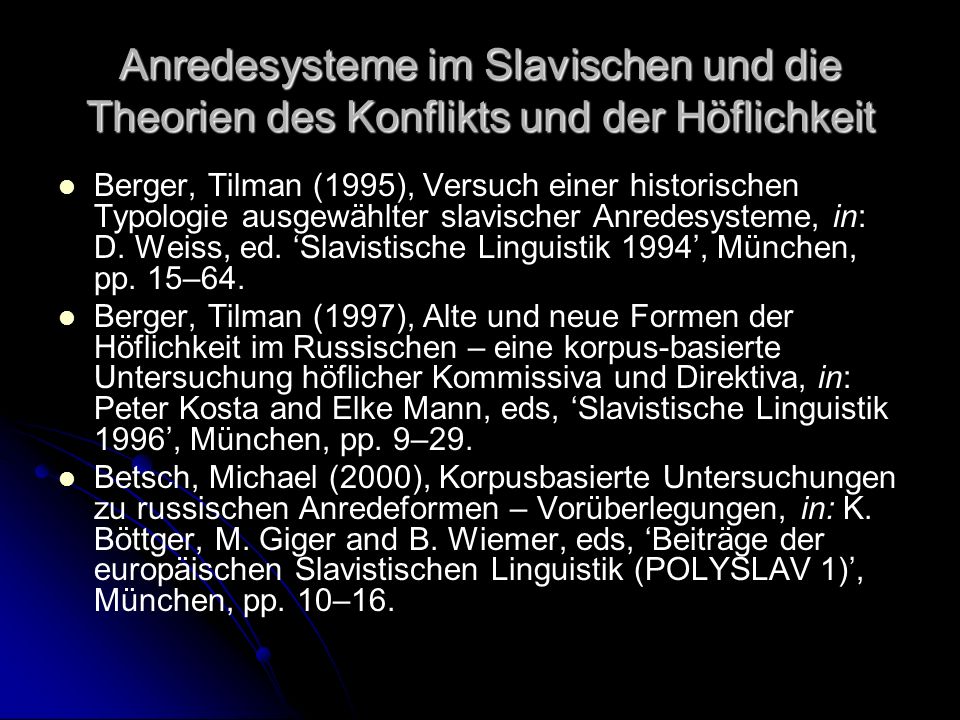 Anredesysteme im Slavischen und die Theorien des Konflikts und der Höflichkeit