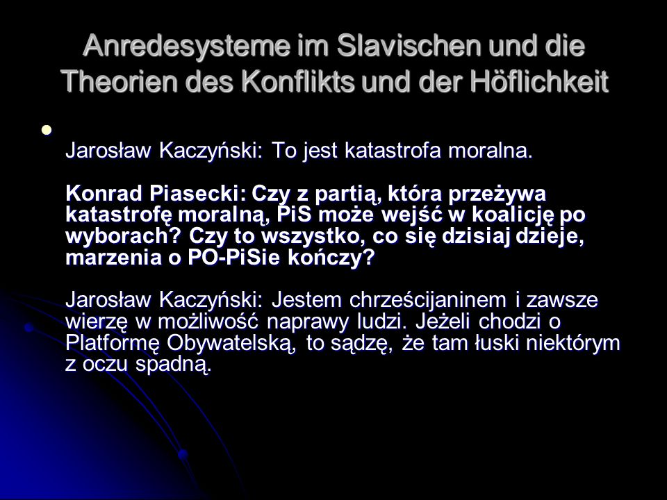 Anredesysteme im Slavischen und die Theorien des Konflikts und der Höflichkeit