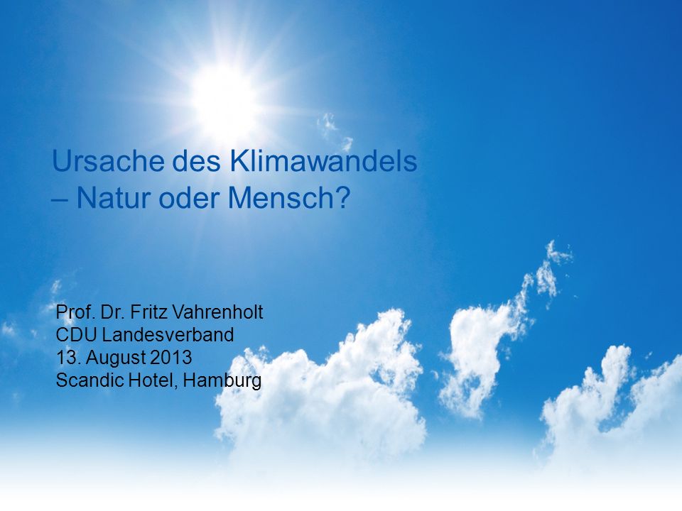 Ursache des Klimawandels – Natur oder Mensch