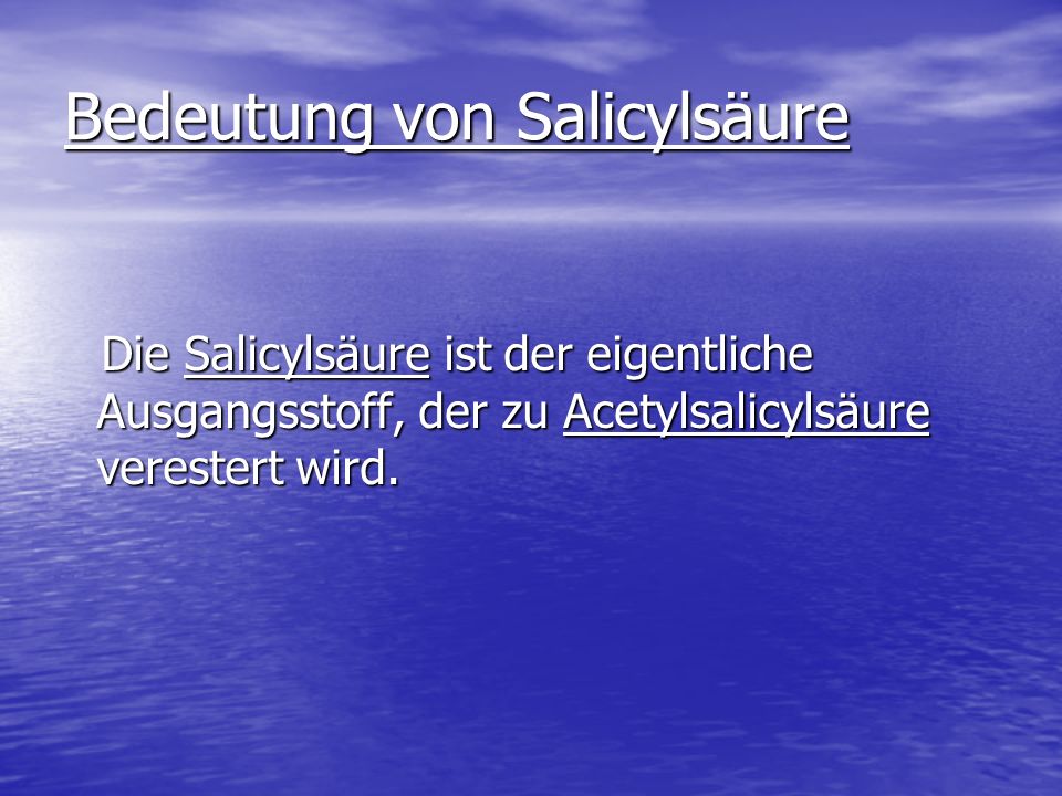Bedeutung von Salicylsäure