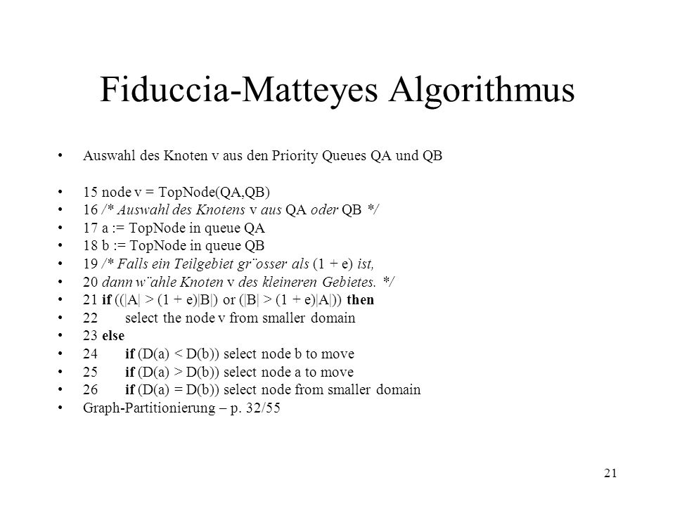 Fiduccia-Matteyes Algorithmus