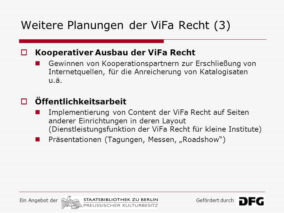 Weitere Planungen der ViFa Recht (3)