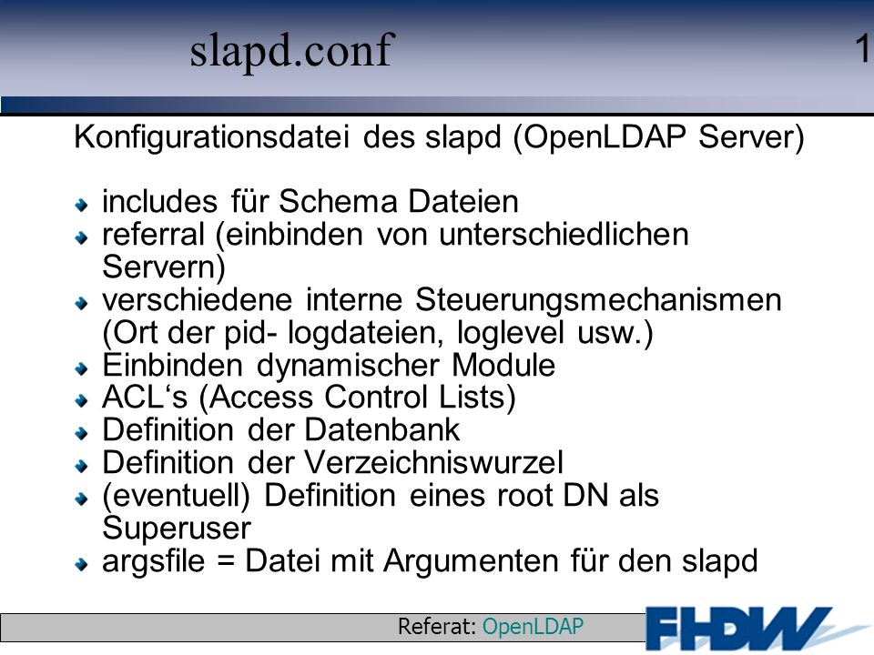 slapd.conf Konfigurationsdatei des slapd (OpenLDAP Server)