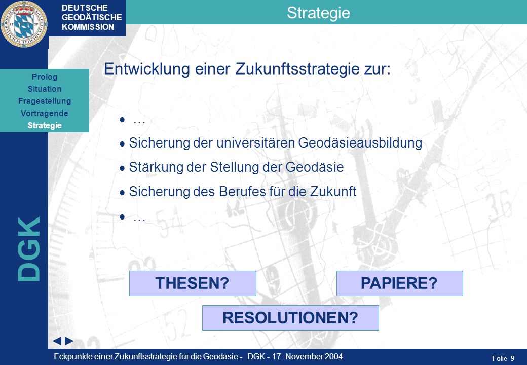 DGK Strategie Entwicklung einer Zukunftsstrategie zur: THESEN