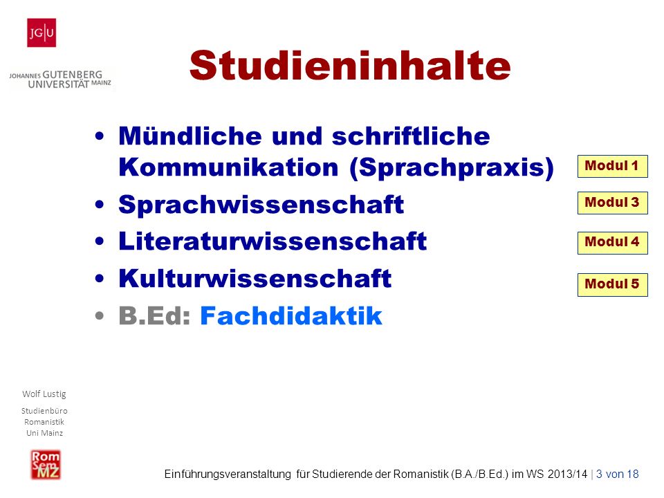 Studieninhalte Mündliche und schriftliche Kommunikation (Sprachpraxis)