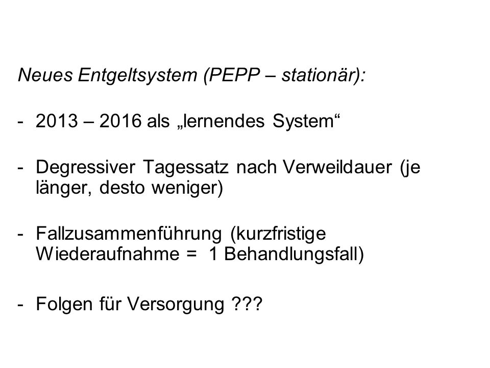 Neues Entgeltsystem (PEPP – stationär):