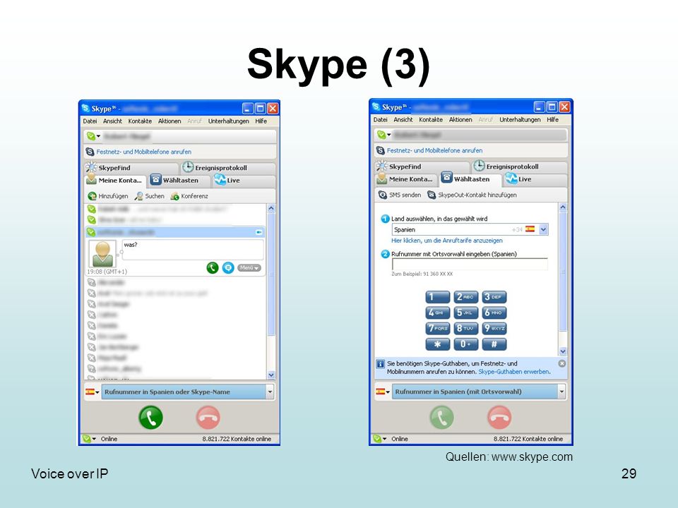 Skype (3) Quellen:   Voice over IP