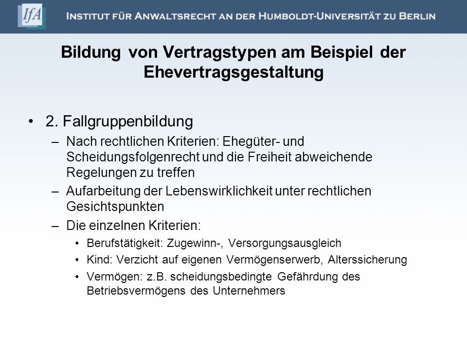 Bildung von Vertragstypen am Beispiel der Ehevertragsgestaltung