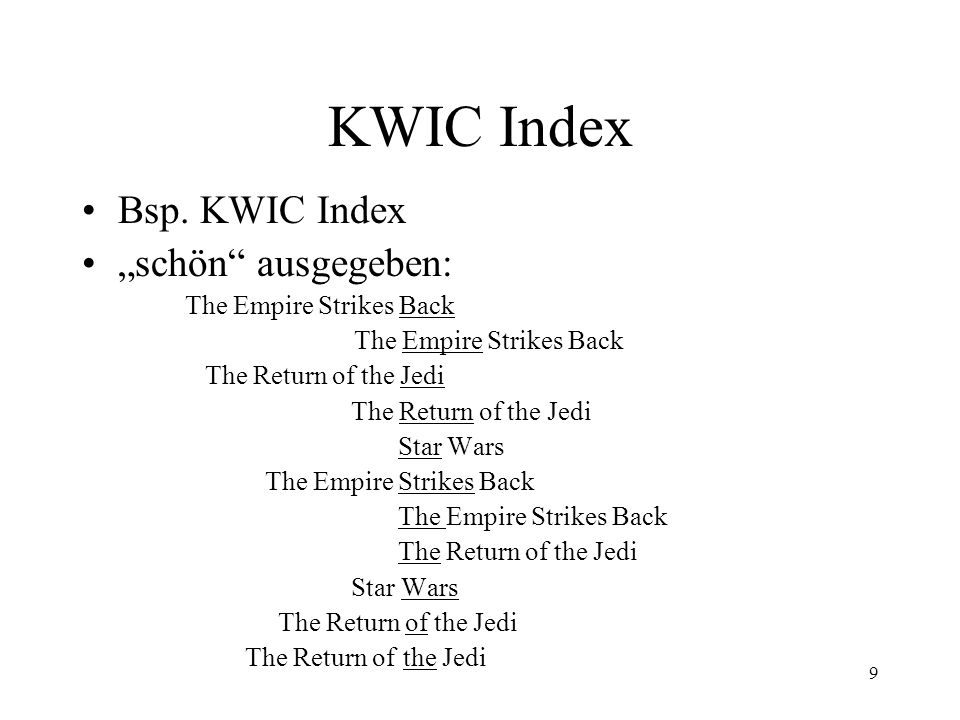 KWIC Index Bsp. KWIC Index „schön ausgegeben: The Empire Strikes Back