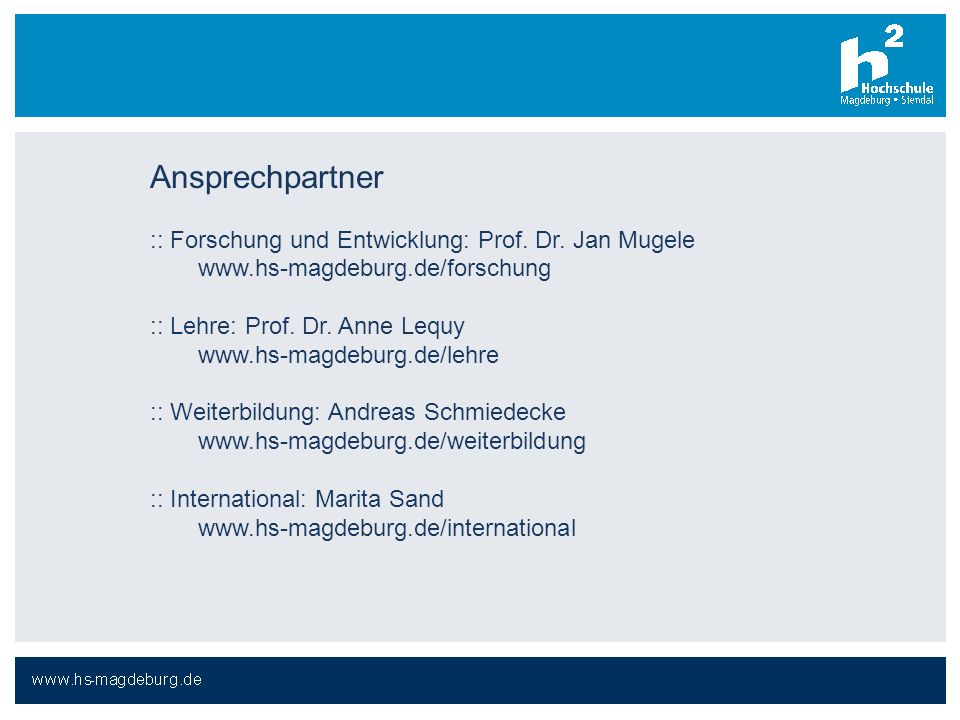 Ansprechpartner :: Forschung und Entwicklung: Prof. Dr. Jan Mugele