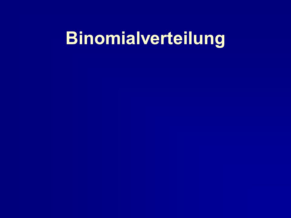Binomialverteilung