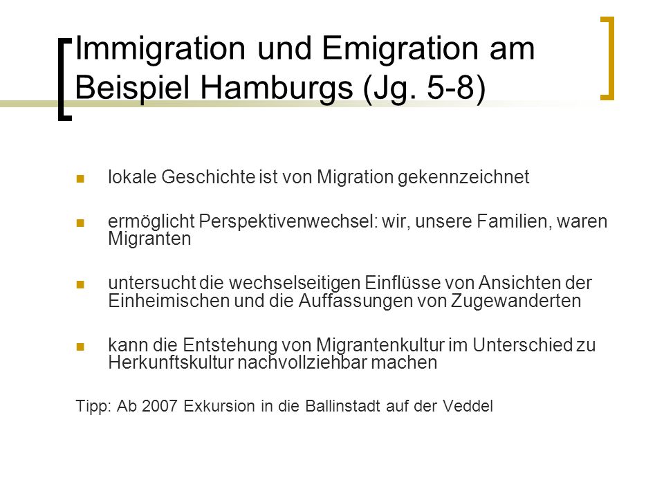 Immigration und Emigration am Beispiel Hamburgs (Jg. 5-8)