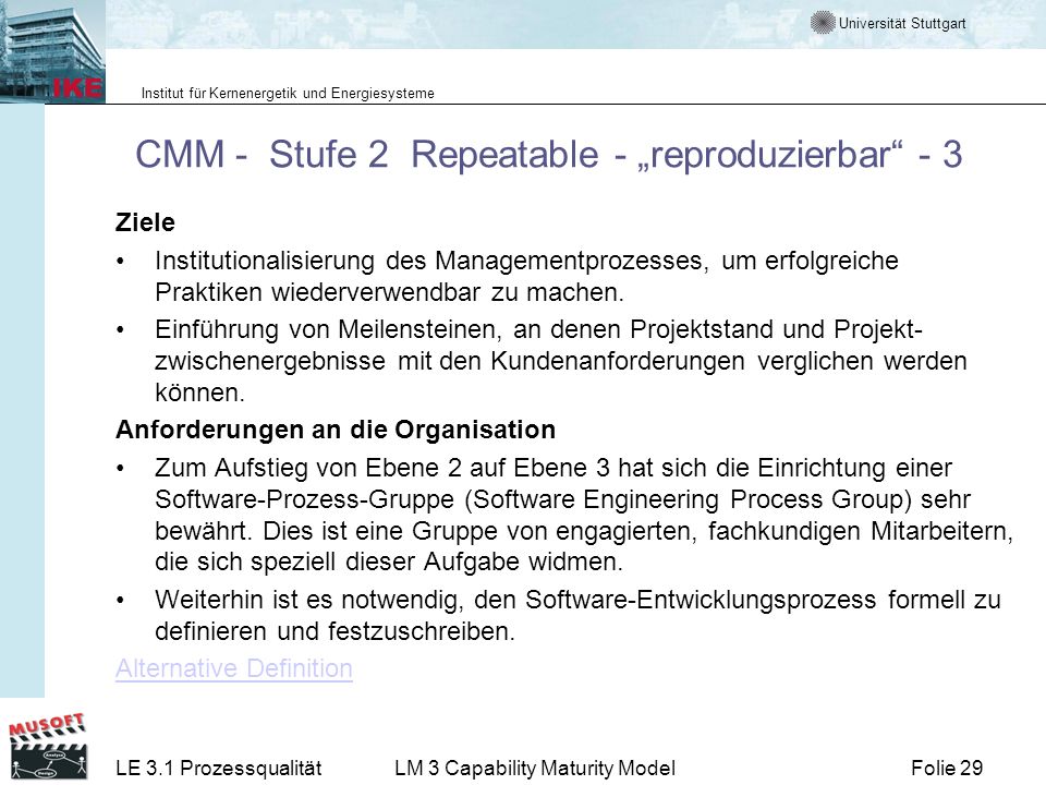 CMM - Stufe 2 Repeatable - „reproduzierbar - 3