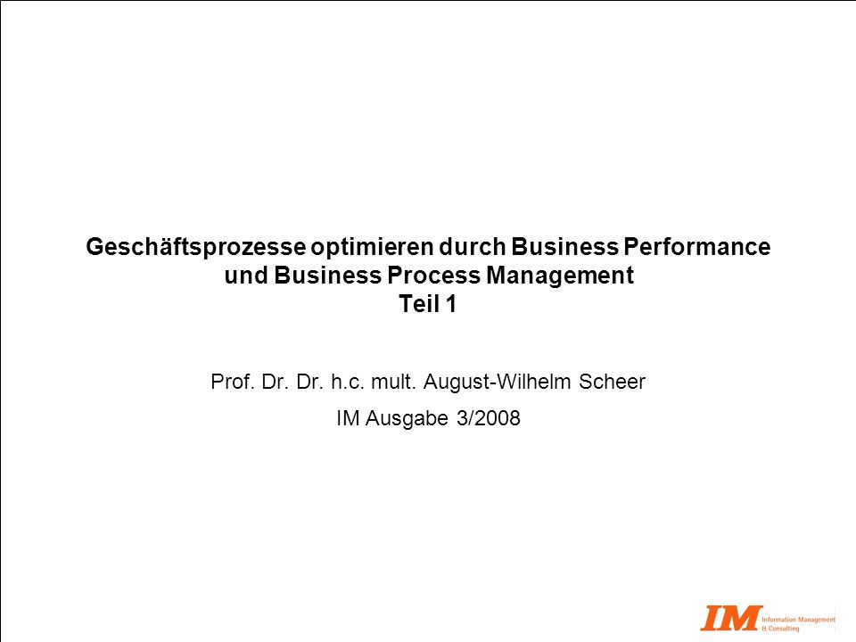 Prof. Dr. Dr. h.c. mult. August-Wilhelm Scheer IM Ausgabe 3/2008