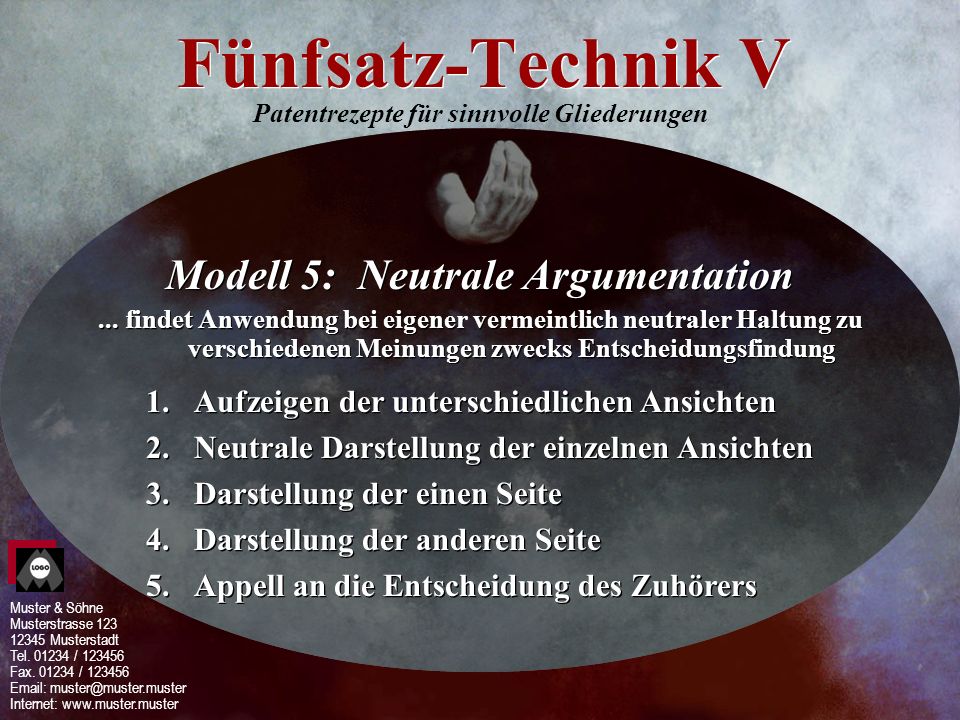 Fünfsatz-Technik V Modell 5: Neutrale Argumentation