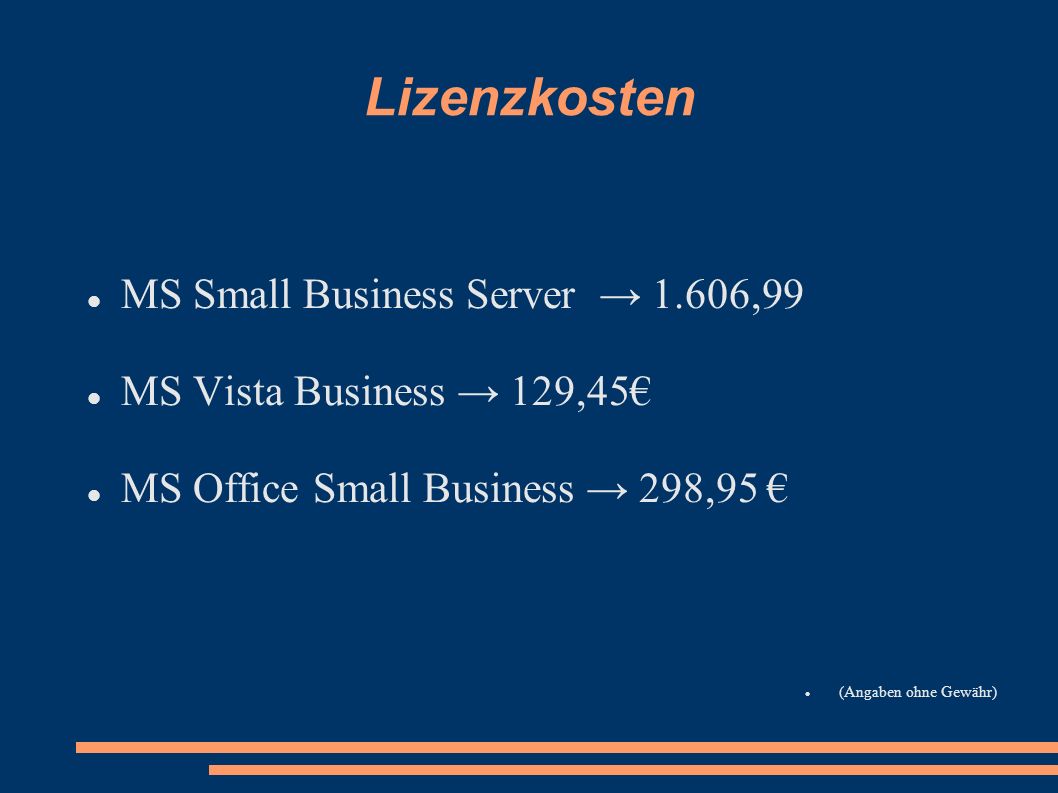 Lizenzkosten MS Small Business Server → 1.606,99