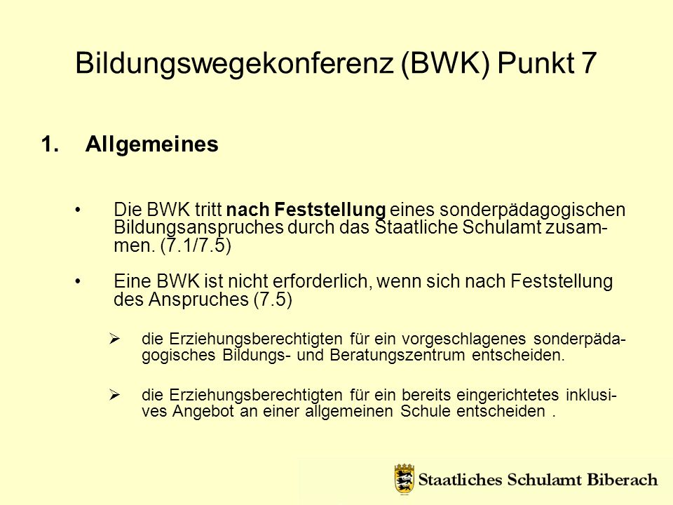 Bildungswegekonferenz (BWK) Punkt 7