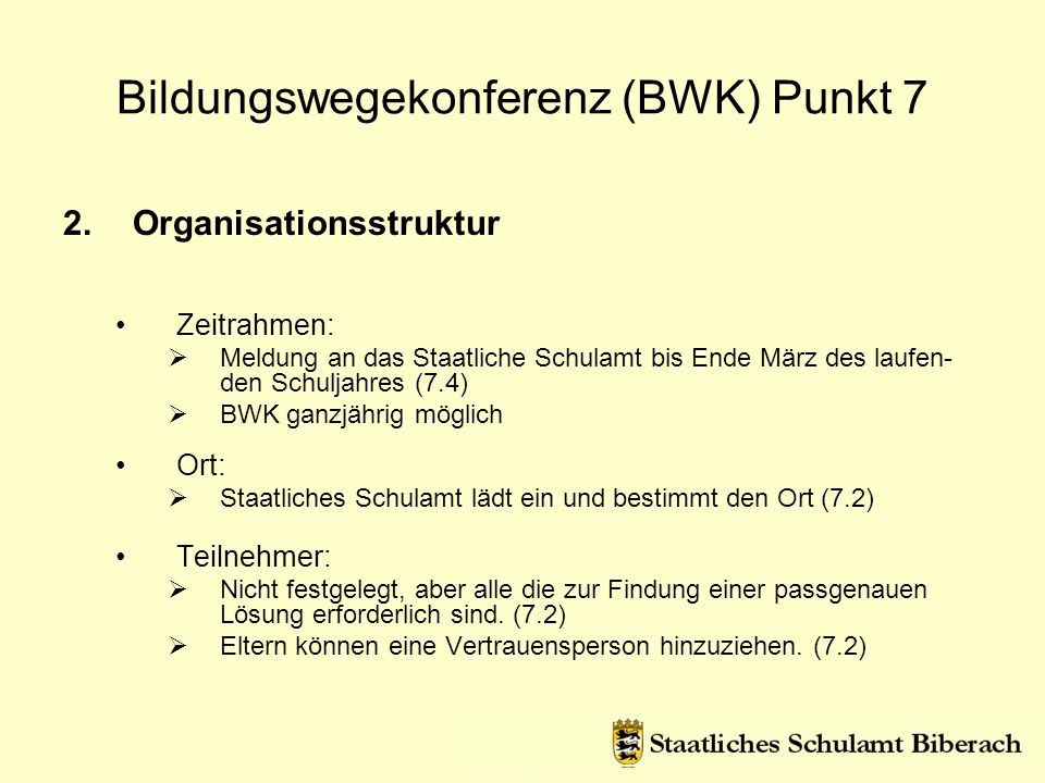 Bildungswegekonferenz (BWK) Punkt 7