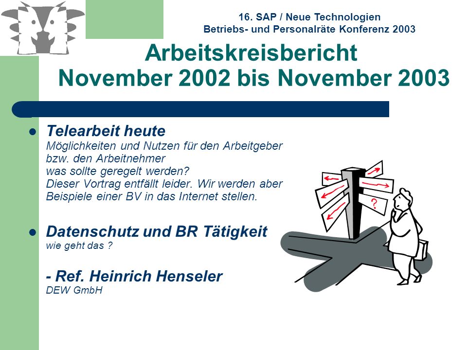 Arbeitskreisbericht November 2002 bis November 2003