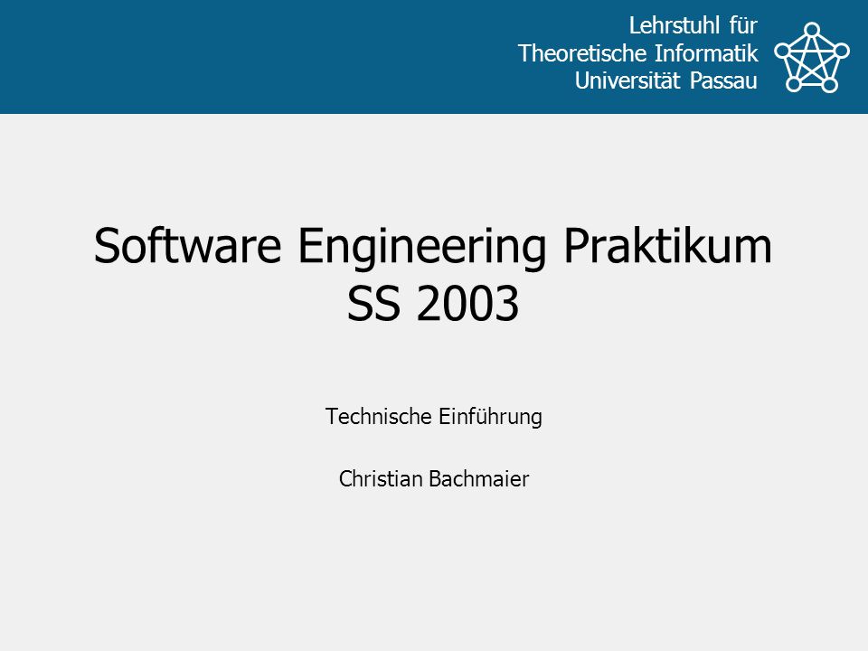 Software Engineering Praktikum SS 2003