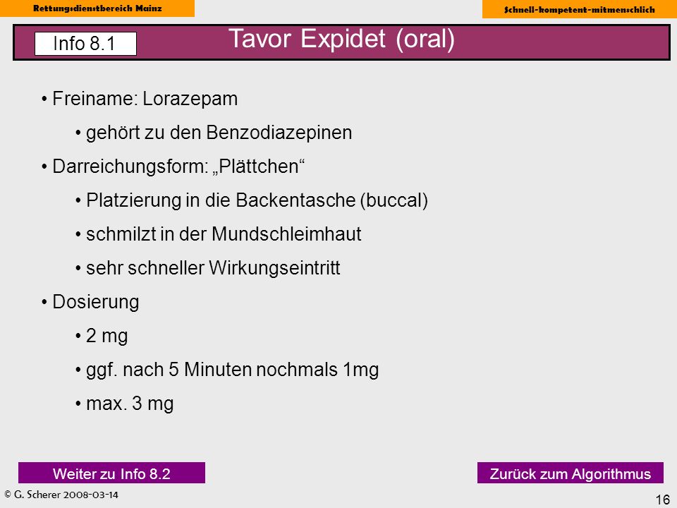 Tavor Expidet (oral) Info 8.1 Freiname: Lorazepam