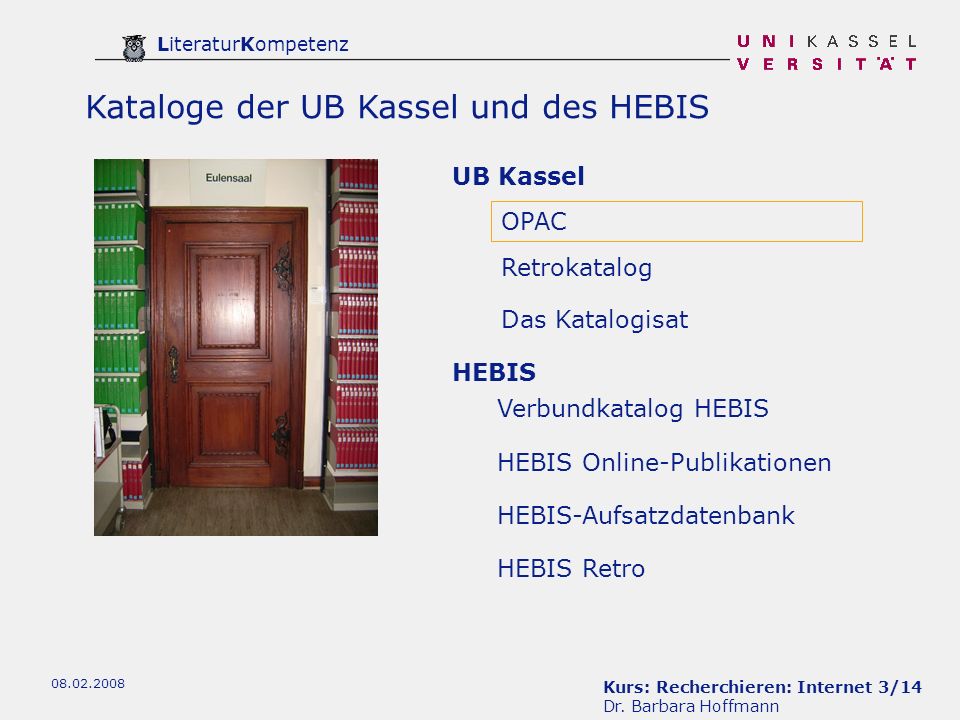 Kataloge der UB Kassel und des HEBIS