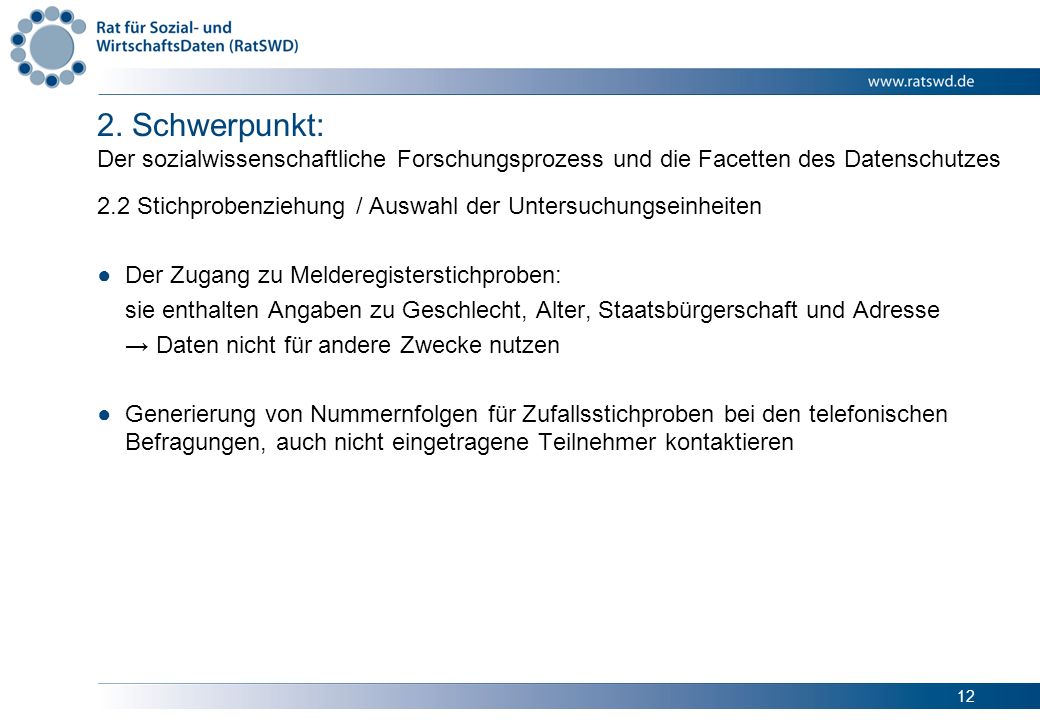 2. Schwerpunkt: Der sozialwissenschaftliche Forschungsprozess und die Facetten des Datenschutzes