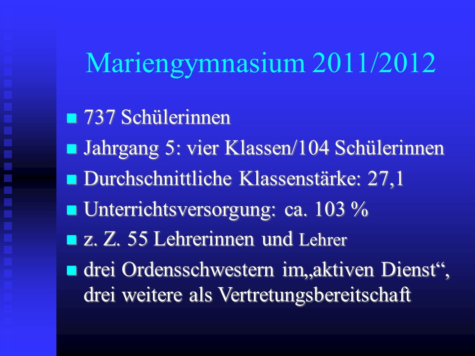 Mariengymnasium 2011/ Schülerinnen