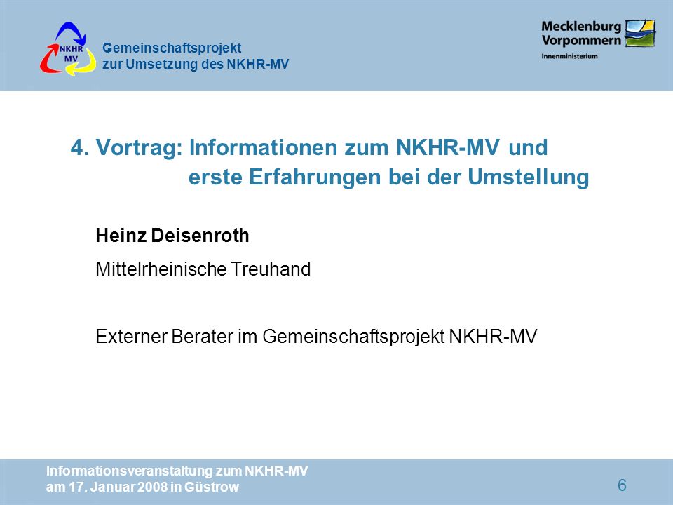 4. Vortrag: Informationen zum NKHR-MV und erste Erfahrungen bei der Umstellung