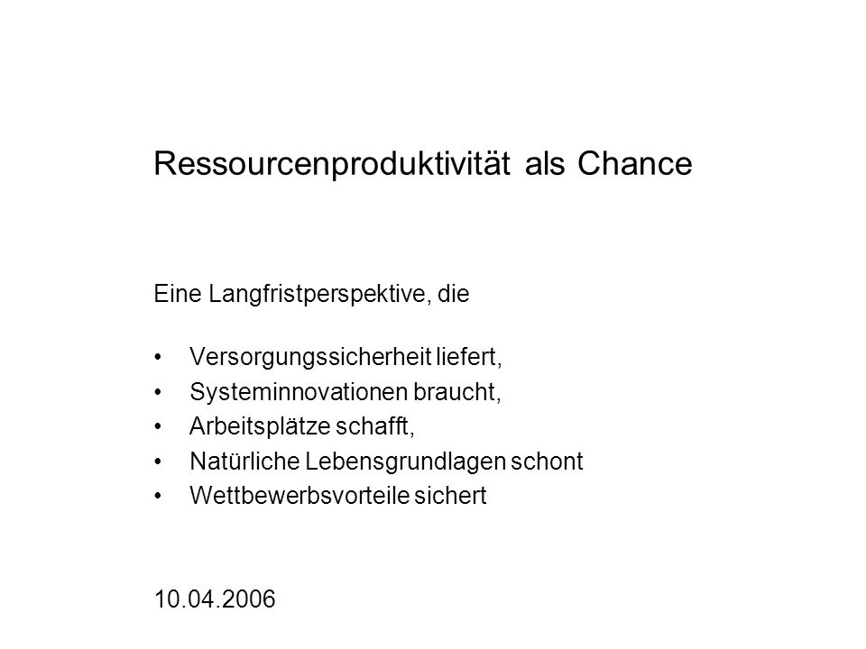 Ressourcenproduktivität als Chance
