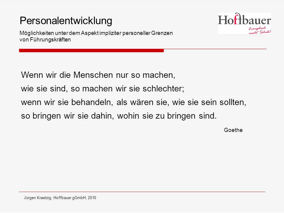 Personalentwicklung Möglichkeiten unter dem Aspekt impliziter personeller Grenzen von Führungskräften.