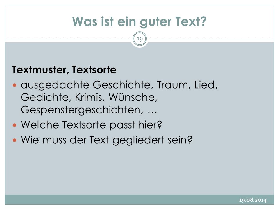 Was ist ein guter Text Textmuster, Textsorte