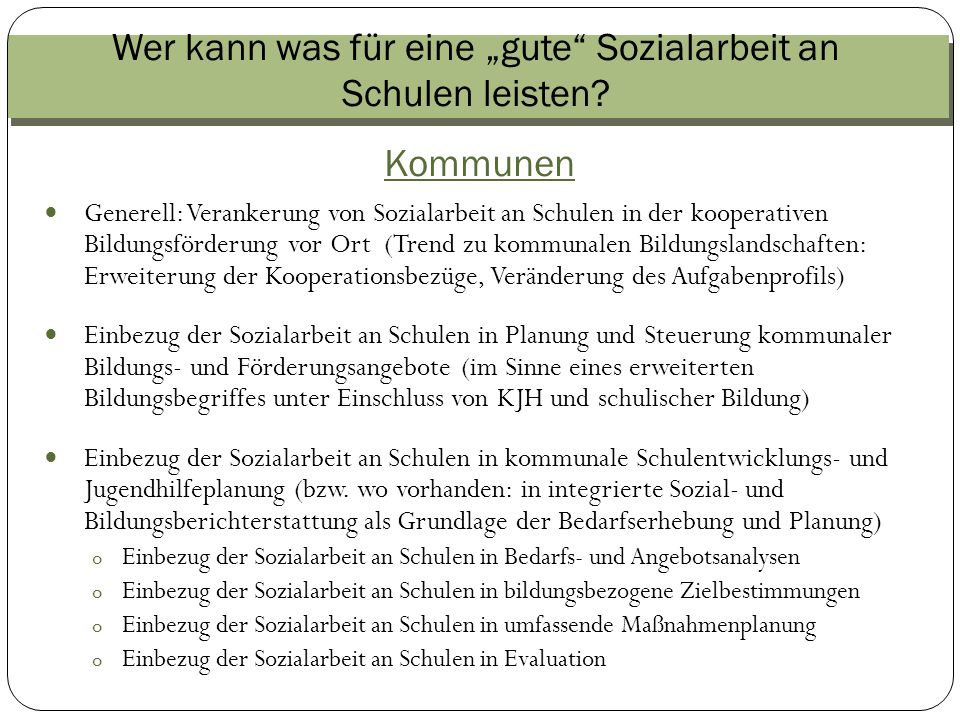 Wer kann was für eine „gute Sozialarbeit an Schulen leisten