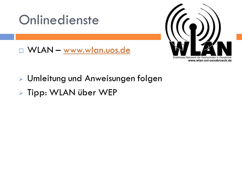Onlinedienste WLAN –   Umleitung und Anweisungen folgen