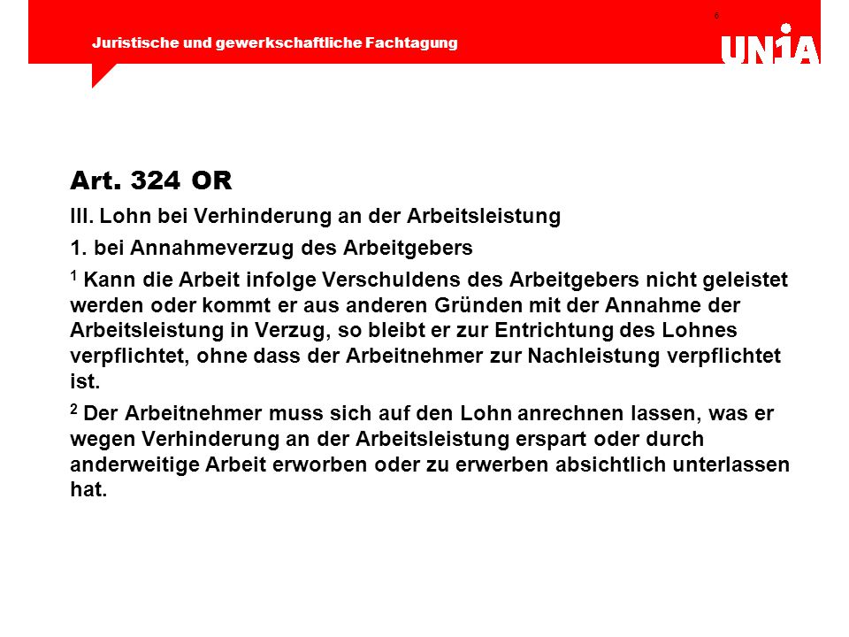 Art. 324 OR III. Lohn bei Verhinderung an der Arbeitsleistung