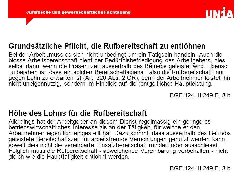 Grundsätzliche Pflicht, die Rufbereitschaft zu entlöhnen