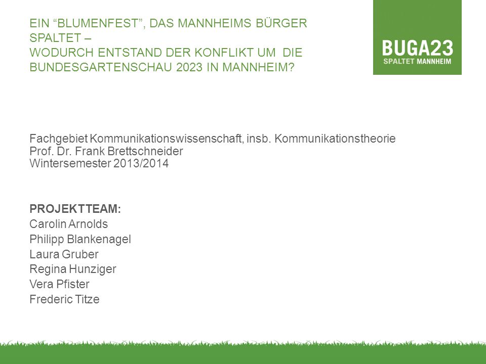 Ein Blumenfest , das Mannheims Bürger spaltet – Wodurch entstand der Konflikt um die Bundesgartenschau 2023 in Mannheim