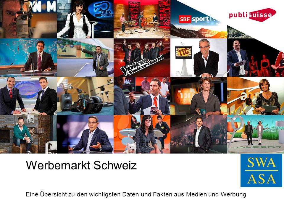 Werbemarkt Schweiz Eine Übersicht zu den wichtigsten Daten und Fakten aus Medien und Werbung