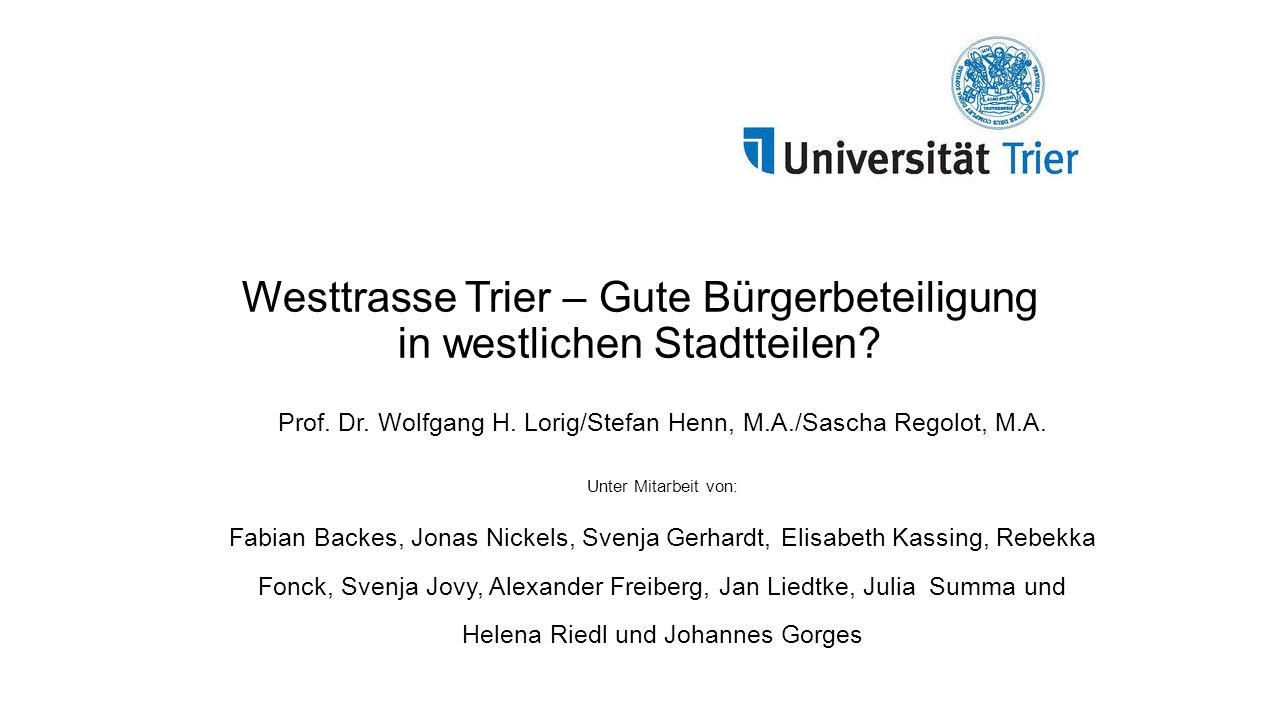 Westtrasse Trier – Gute Bürgerbeteiligung in westlichen Stadtteilen