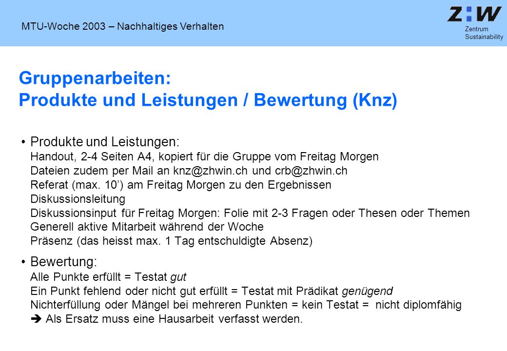 Gruppenarbeiten: Produkte und Leistungen / Bewertung (Knz)