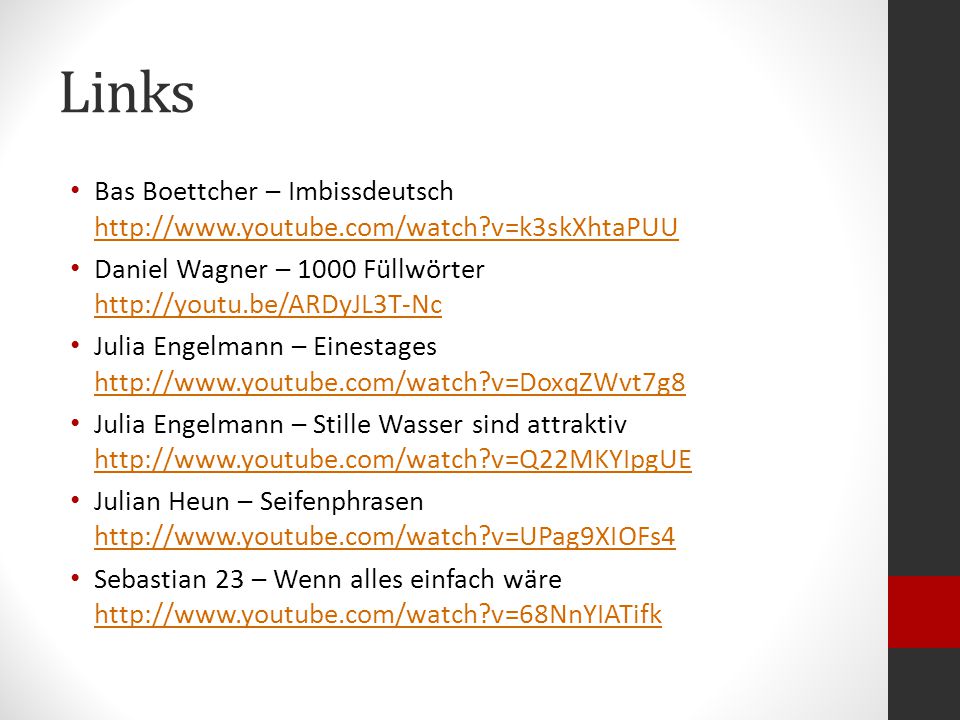 Links Bas Boettcher – Imbissdeutsch   v=k3skXhtaPUU. Daniel Wagner – 1000 Füllwörter
