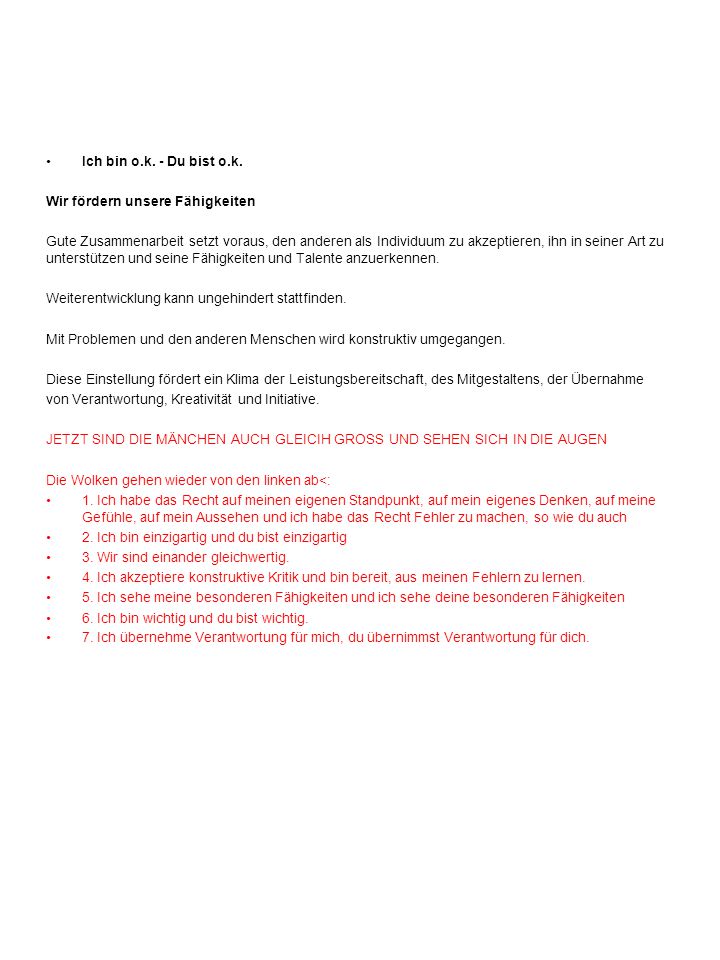 Ich bin o.k. - Du bist o.k. Wir fördern unsere Fähigkeiten.
