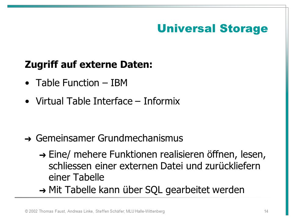 Universal Storage Zugriff auf externe Daten: Table Function – IBM