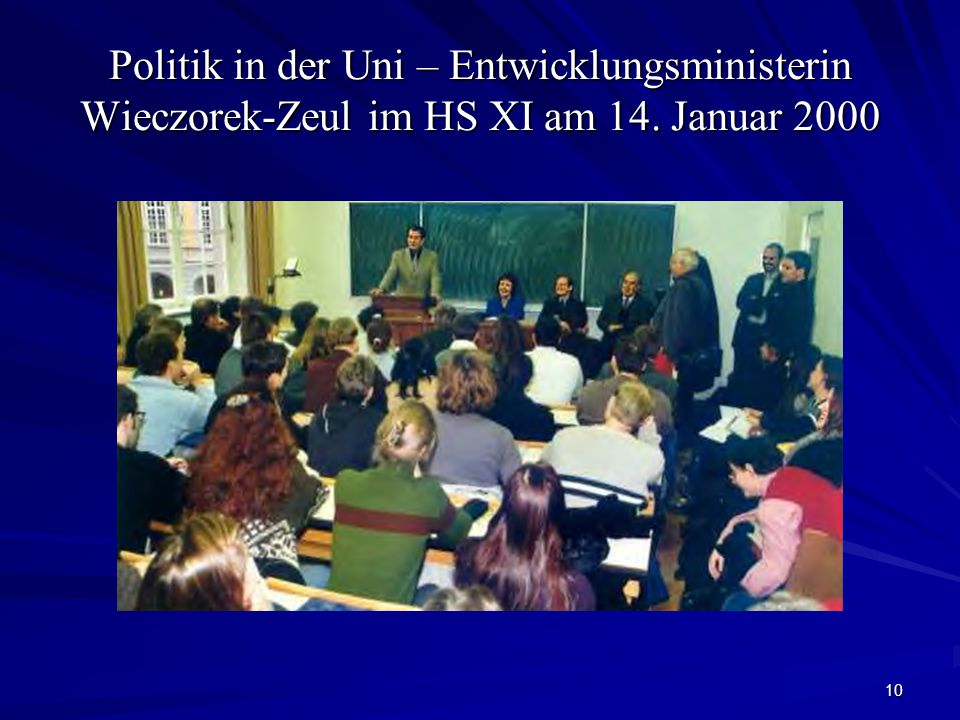 Politik in der Uni – Entwicklungsministerin Wieczorek-Zeul im HS XI am 14. Januar 2000