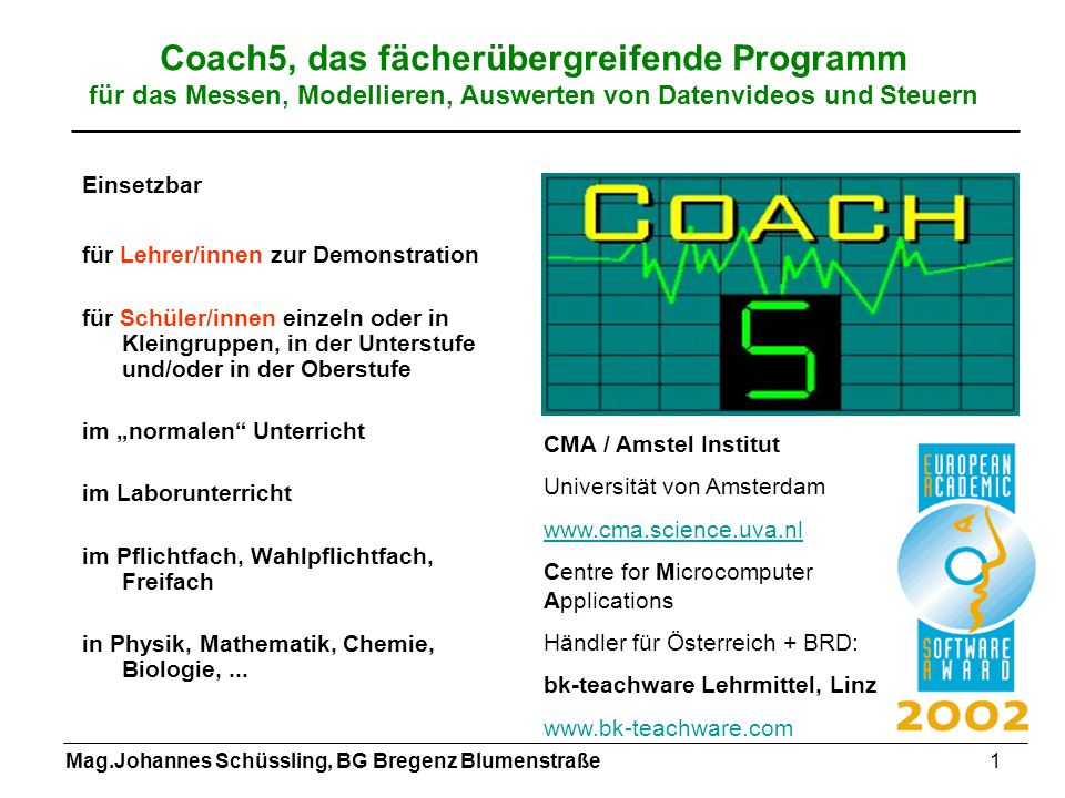 Coach5, das fächerübergreifende Programm für das Messen, Modellieren, Auswerten von Datenvideos und Steuern