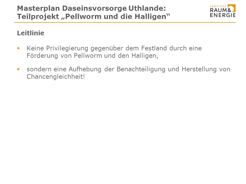 Info Masterplan Daseinsvorsorge Uthlande: Teilprojekt „Pellworm und die Halligen Leitlinie.