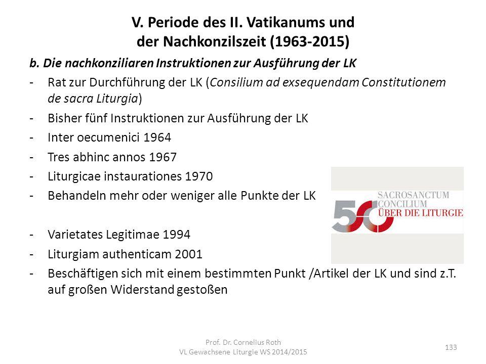 V. Periode des II. Vatikanums und der Nachkonzilszeit ( )