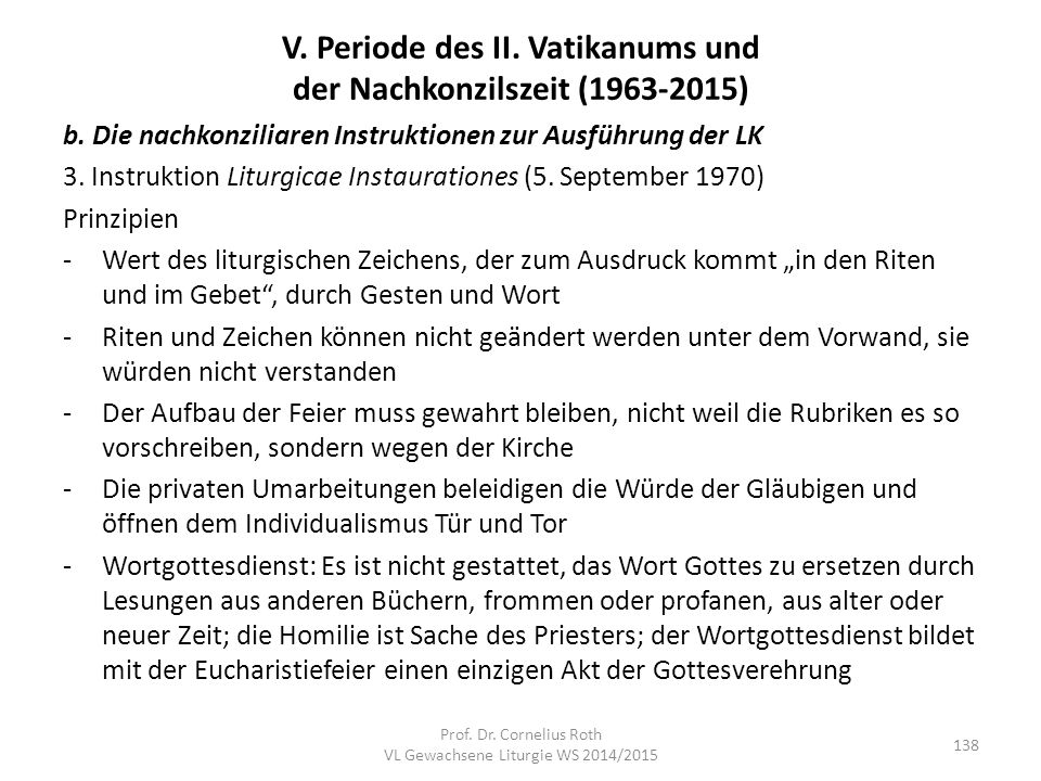 V. Periode des II. Vatikanums und der Nachkonzilszeit ( )