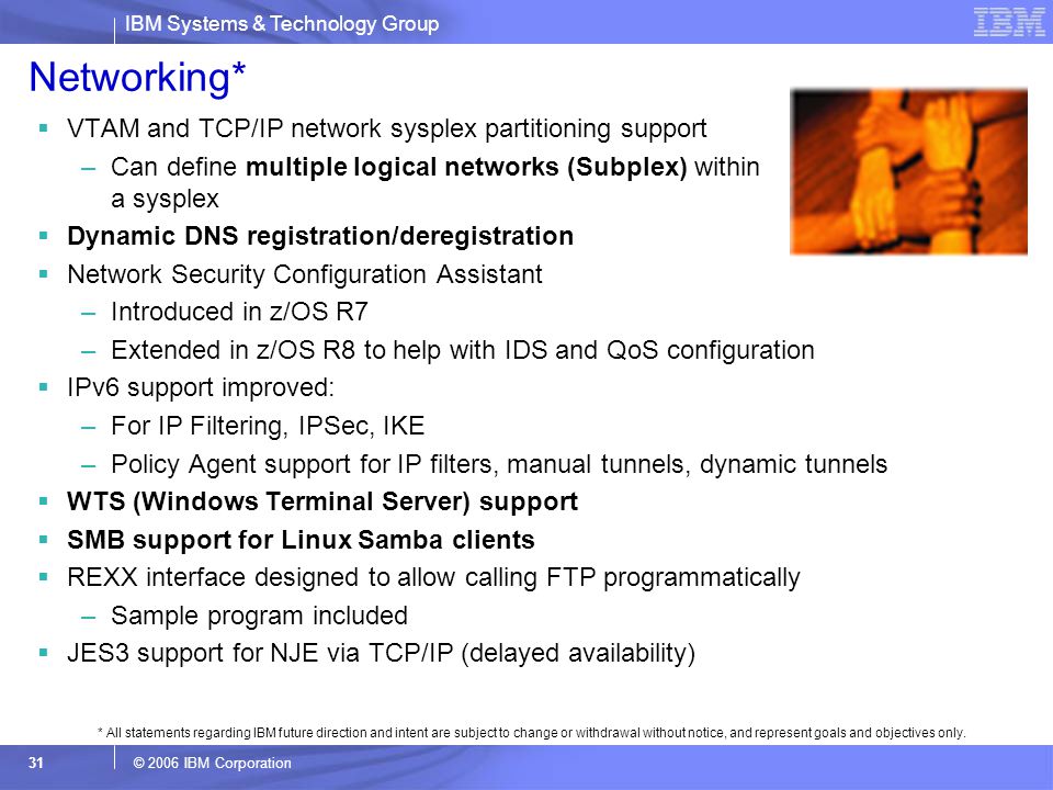 Networking* VTAM and TCP/IP network sysplex partitioning support