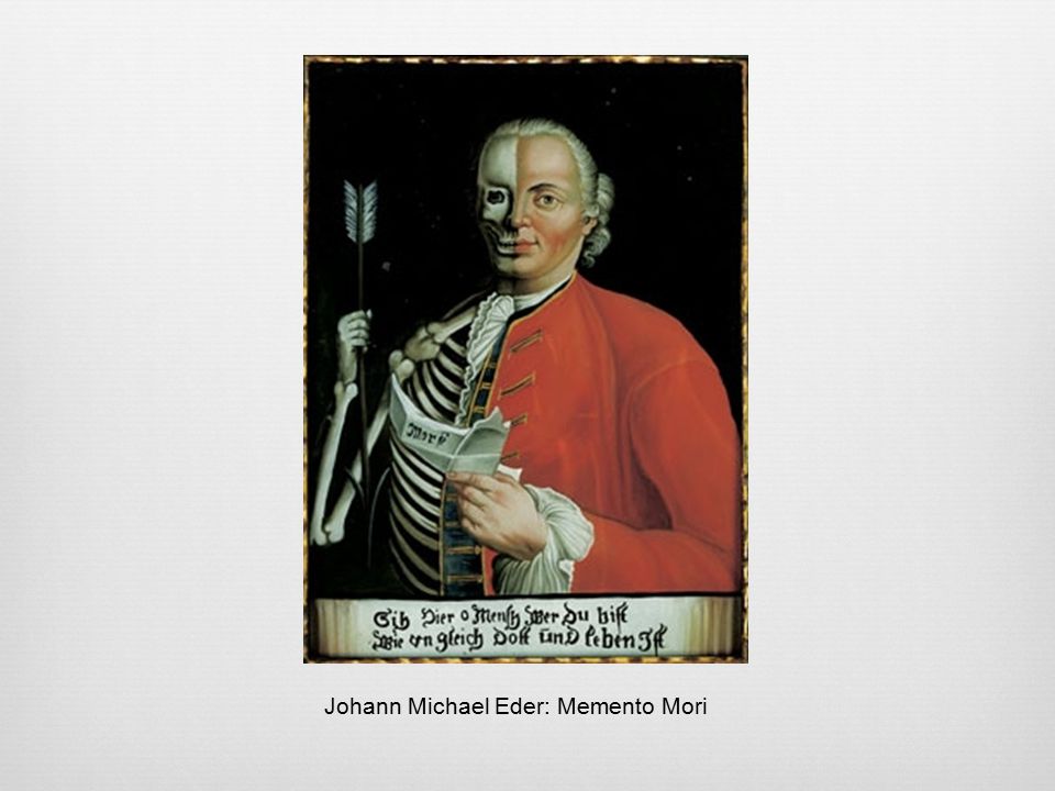 Johann Michael Eder: Memento Mori